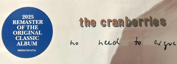 The Cranberries : No Need To Argue (LP, Album, RE, RM)