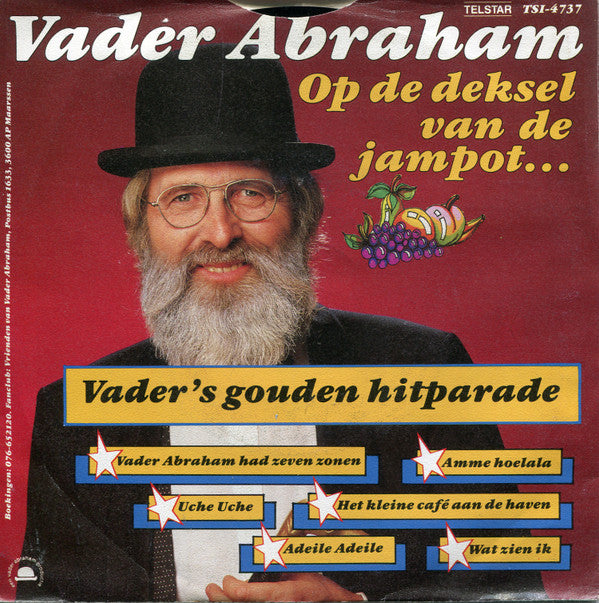 Vader Abraham : Op De Deksel Van De Jampot ... (7", Single)