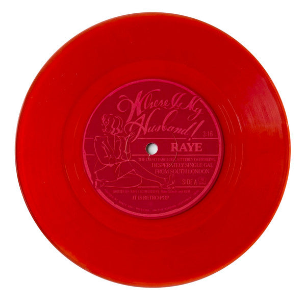 Raye (3) : Where Is My Husband! (7", Single, Red)