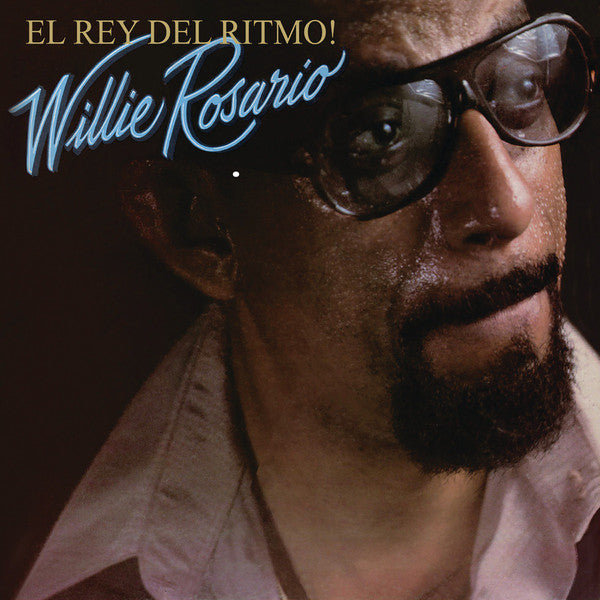 Willie Rosario : El Rey Del Ritmo (LP, Album)