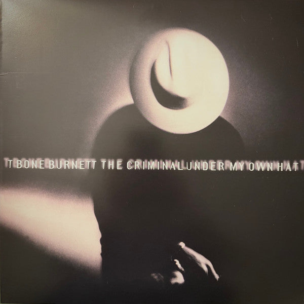 T Bone Burnett* : The Criminal Under My Own Hat (LP, Album, Ltd, Num, RE, Red)