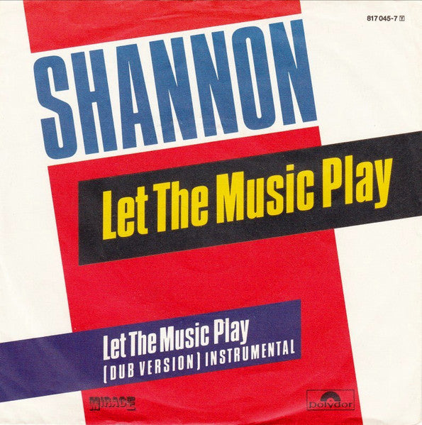 Shannon : Let The Music Play (7")