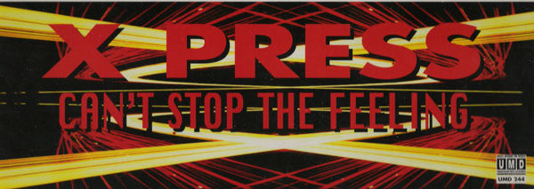 X-Press : Can't Stop The Feeling (12",33 ⅓ RPM)