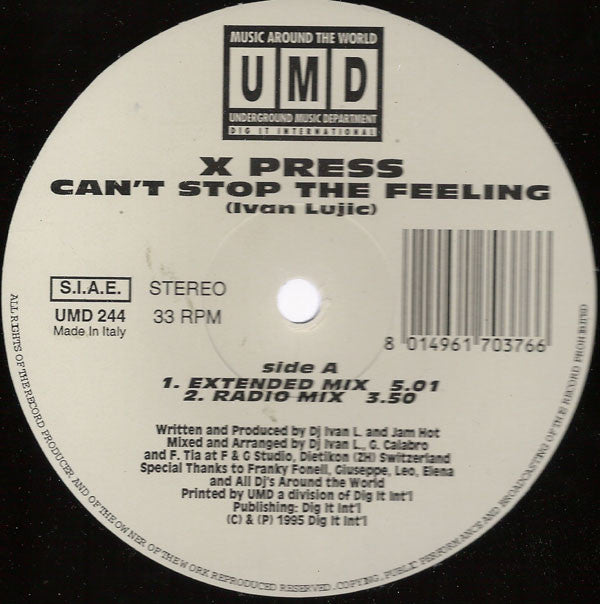 X-Press : Can't Stop The Feeling (12",33 ⅓ RPM)
