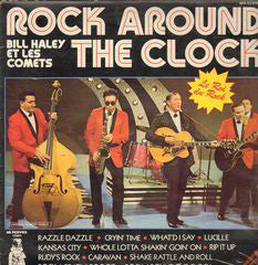 Bill Haley & The Comets* : Rock Around The Clock - Le Roi Du Rock (LP, Comp)