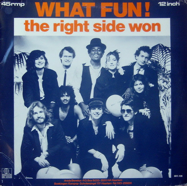 What Fun! : The Right Side Won (12")