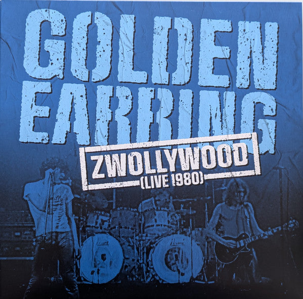 Golden Earring : Zwollywood (Live 1980) (2xLP, RSD, Ltd, Num, Blu)