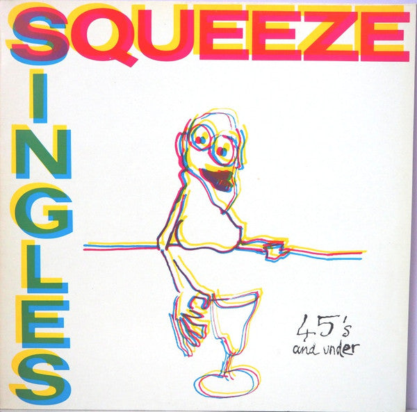 Squeeze (2) : Singles - 45's And Under (LP, Comp)