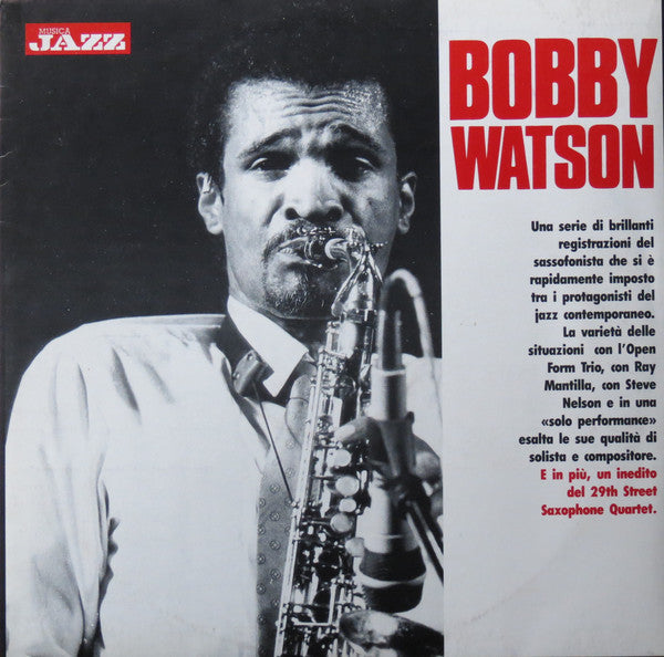 Bobby Watson (2) : Bobby Watson (LP, Comp)