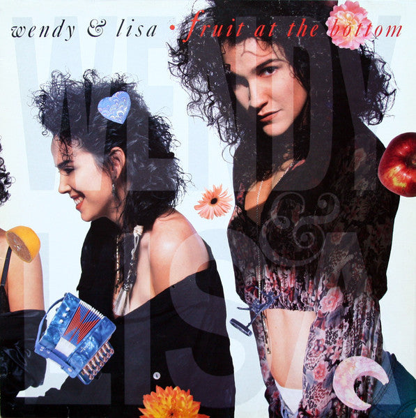 Wendy & Lisa : Fruit At The Bottom (LP, Album)