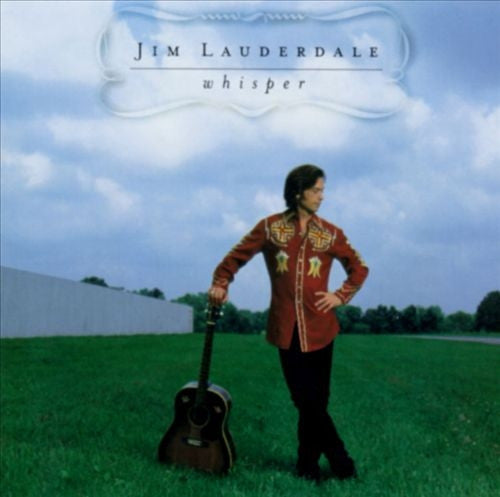 Jim Lauderdale : Whisper (HDCD, Album)