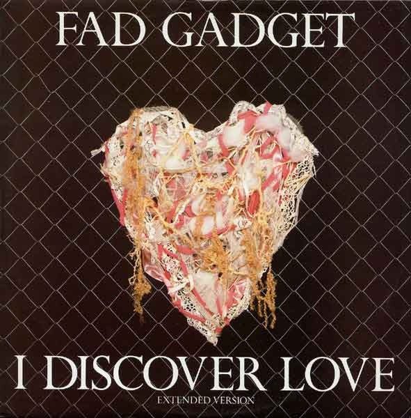 Fad Gadget : I Discover Love (Extended Version) (12", Single)