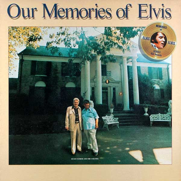 Elvis Presley : Our Memories Of Elvis (LP, Album)