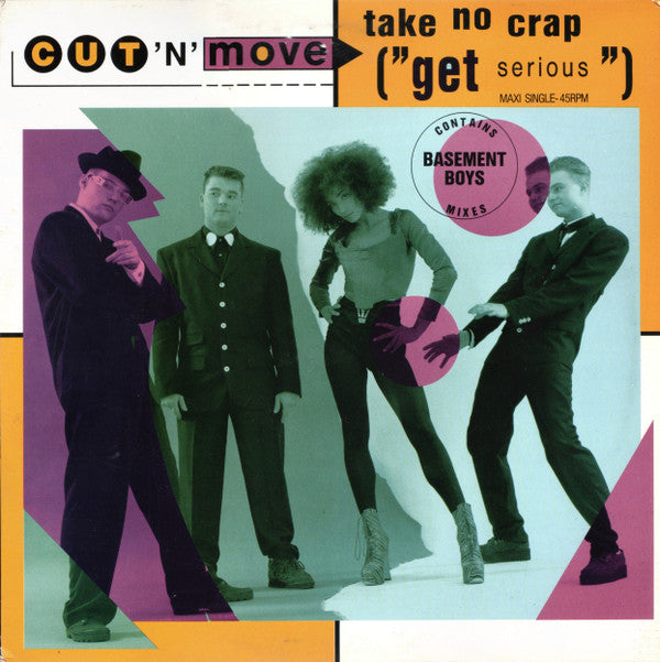 Cut 'N' Move - Take No Crap ("Get Serious") (12", Maxi) - De Platen Aap – Vinylwinkel in Brielle & online webshop voor muziekliefhebbers