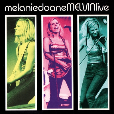 Melanie Doane - Melvin Live (CD, Album) - De Platen Aap – Vinylwinkel in Brielle & online webshop voor muziekliefhebbers