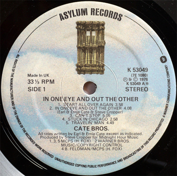 Cate Bros.* : In One Eye And Out The Other (LP, Album)