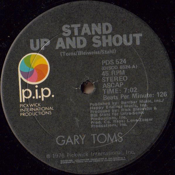 Gary Toms : Stand Up And Shout (12",45 RPM,Limited Edition,Stereo)