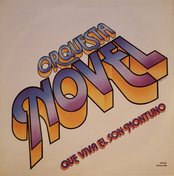 Orquesta Novel : Que Viva El Son Montuno (LP, Album)