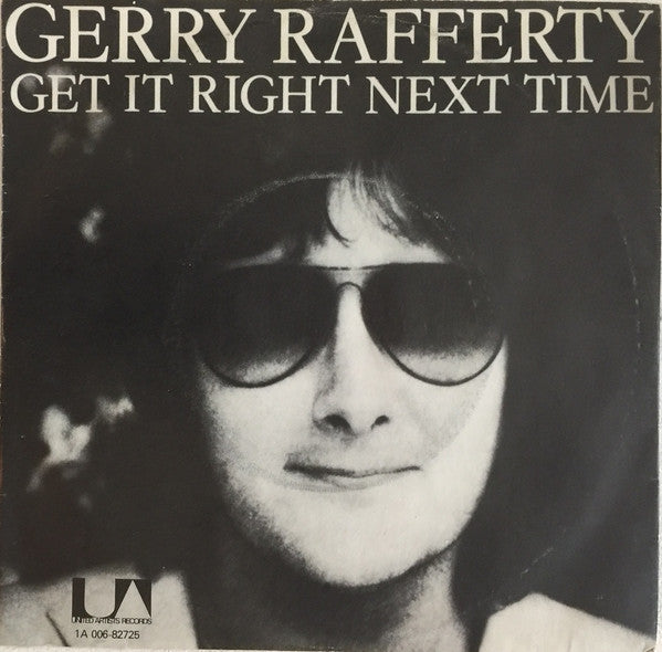 Gerry Rafferty : Get It Right Next Time (7", Single)