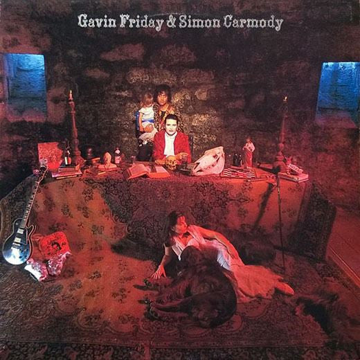 Gavin Friday & Simon Carmody : You Can't Always Get What You Want (12")