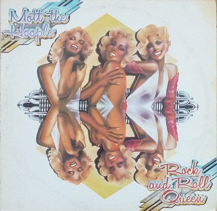 Mott The Hoople : Rock And Roll Queen (LP, Comp, RE)