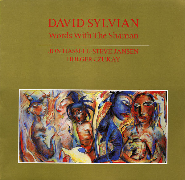 David Sylvian, Jon Hassell • Steve Jansen, Holger Czukay : Words With The Shaman (12", EP)