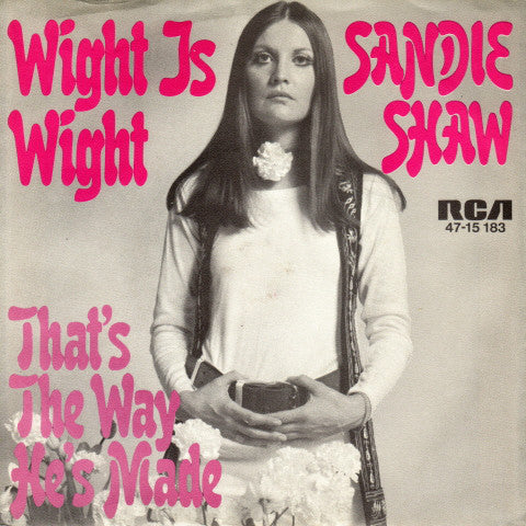Sandie Shaw : Wight Is Wight (7", Single)
