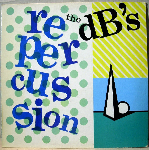 The dB's : Repercussion (LP, Album)
