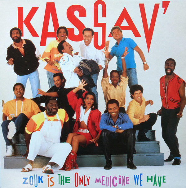 Kassav' : Zouk Is The Only Medicine We Have (LP, Comp)