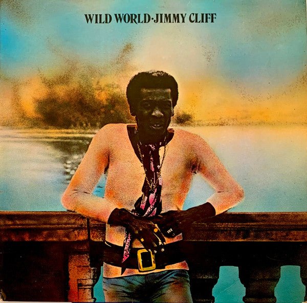 Jimmy Cliff : Wild World (LP, Album)