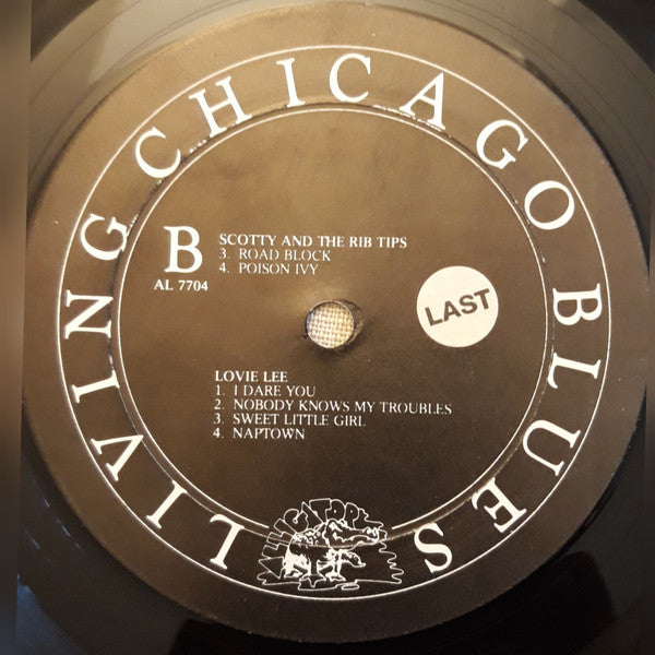 A. C. Reed And The Spark Plugs* / Scotty And The Rib Tips* / Lovie Lee With Carey Bell : Living Chicago Blues - Volume 4 (LP)