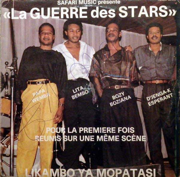 Papa Wemba, Lita Bembo, Bozy Boziana*, D'Jenga-K Esperant* : La Guerre Des Stars - Likambo Ya Mopatasi (LP, Album)