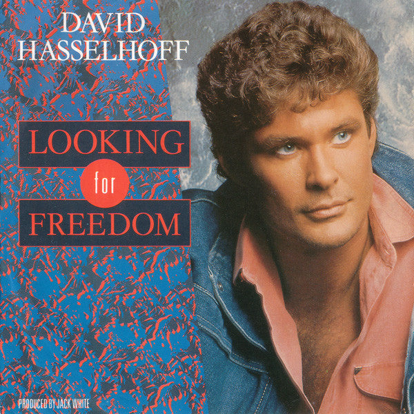 David Hasselhoff : Looking For Freedom (7", Single)