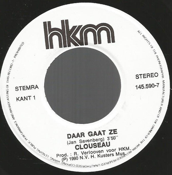 Clouseau : Daar Gaat Ze (7", Single)
