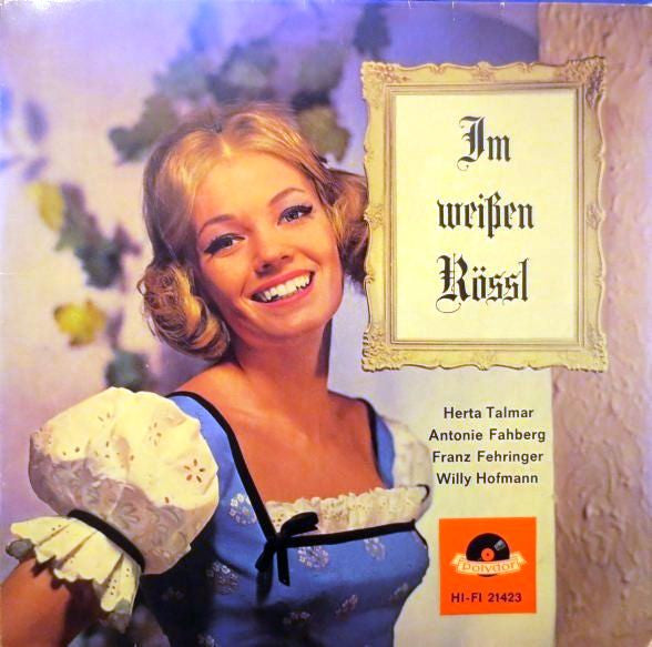 Herta Talmar, Antonie Fahberg*, Franz Fehringer, Willy Hofmann : Im Weissen Rössl (7", EP, Mono, RE, Red)