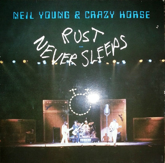 Neil Young & Crazy Horse : Rust Never Sleeps (LP, Album, RE)