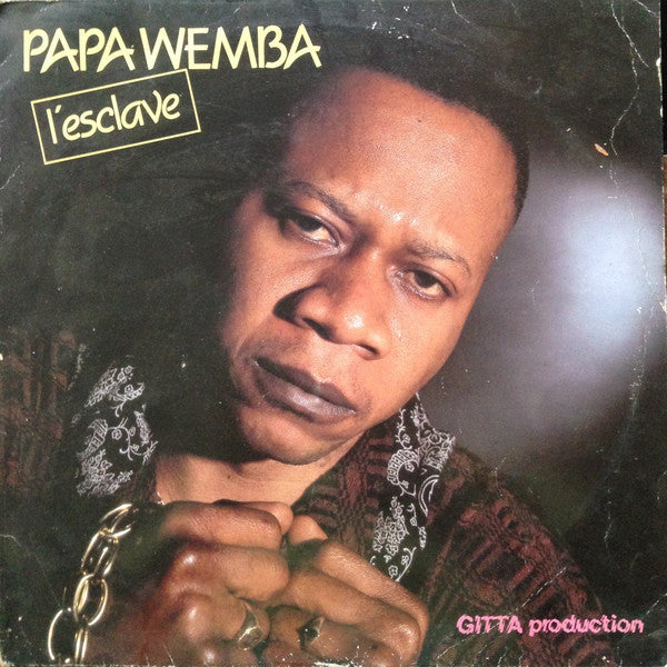 Papa Wemba : L'Esclave (LP)