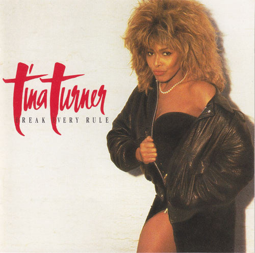 Tina Turner - Break Every Rule (CD, Album) - De Platen Aap – Vinylwinkel in Brielle & online webshop voor muziekliefhebbers