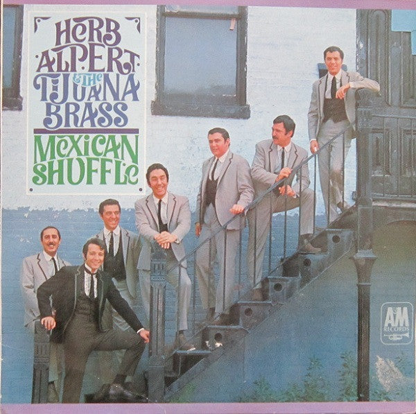 Herb Alpert & The Tijuana Brass : Mexican Shuffle (LP, Comp, Club)