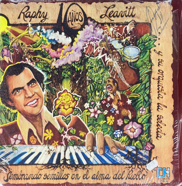 Raphy Leavitt Y Su Orquesta La Selecta : 10 Años Sembrando Semillas En El Alma Del Pueblo (LP, Album)