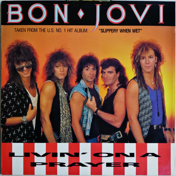 Bon Jovi : Livin' On A Prayer (12")