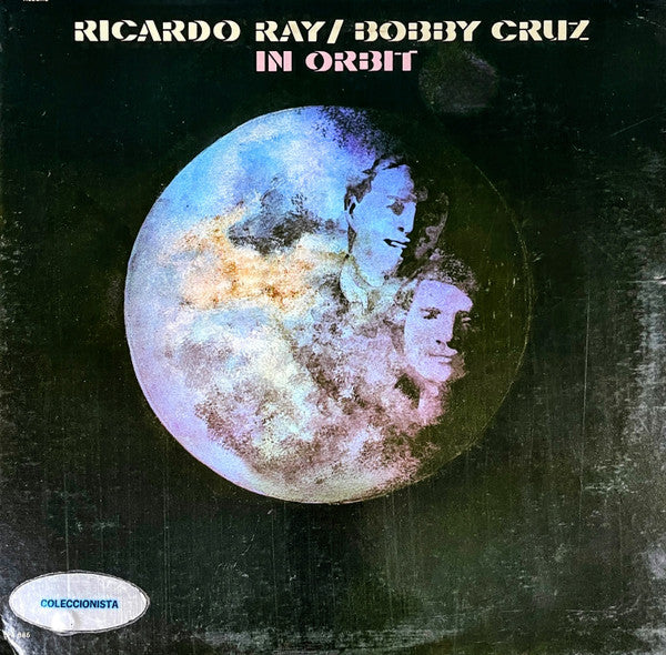 Ricardo Ray / Bobby Cruz* : In Orbit (LP, Album)