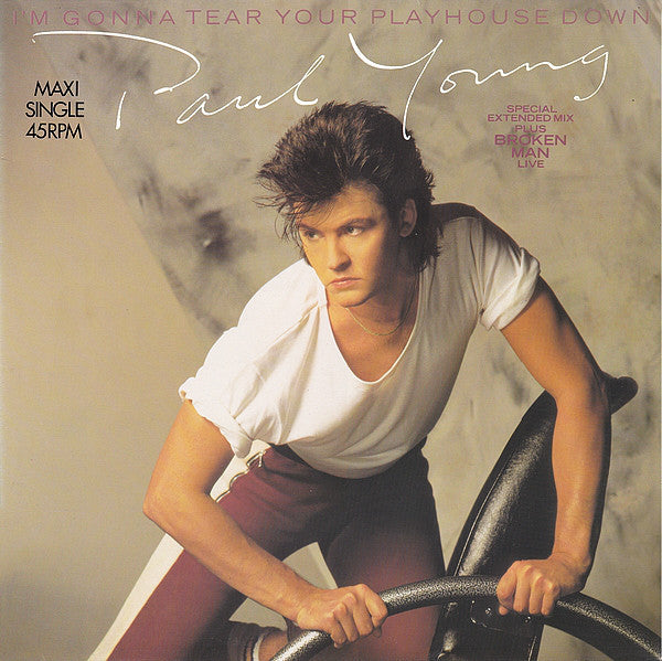Paul Young - I'm Gonna Tear Your Playhouse Down (12", Maxi) - De Platen Aap – Vinylwinkel in Brielle & online webshop voor muziekliefhebbers