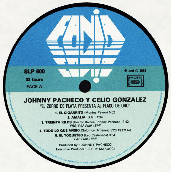 Johnny Pacheco Y Celio Gonzales* : El Zorro De Plata Presenta Al Flaco De Oro (LP, Album)