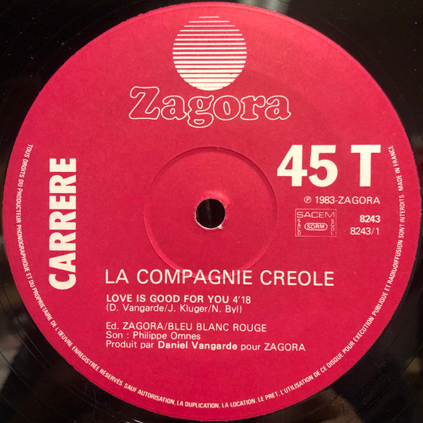 La Compagnie Créole : Love Is Good For You (12",45 RPM)