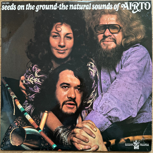 Airto* : Seeds On The Ground • The Natural Sounds Of Airto (LP, Album)