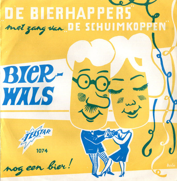 De Schuimkoppen : De Bierwals / Nog 'n Bier (7", Single)