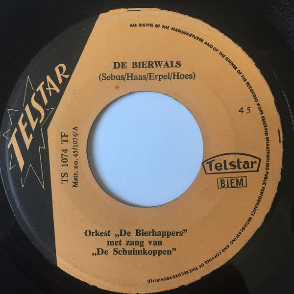 De Schuimkoppen : De Bierwals / Nog 'n Bier (7", Single)