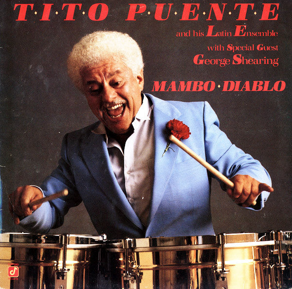Tito Puente And His Latin Ensemble* With Special Guest George Shearing : Mambo Diablo (LP, Album)