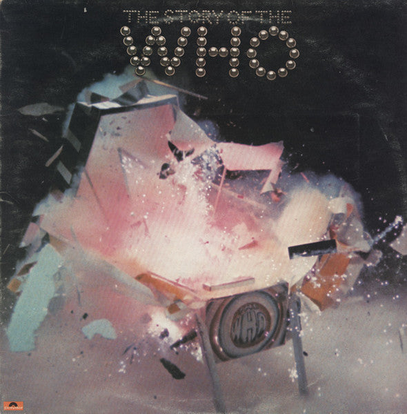 The Who : The Story Of The Who (2xLP, Comp, Mono, mix)